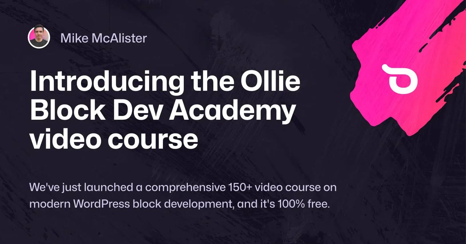 Introducing the Ollie Block Dev Academy – Ollie WordPress Block Theme
