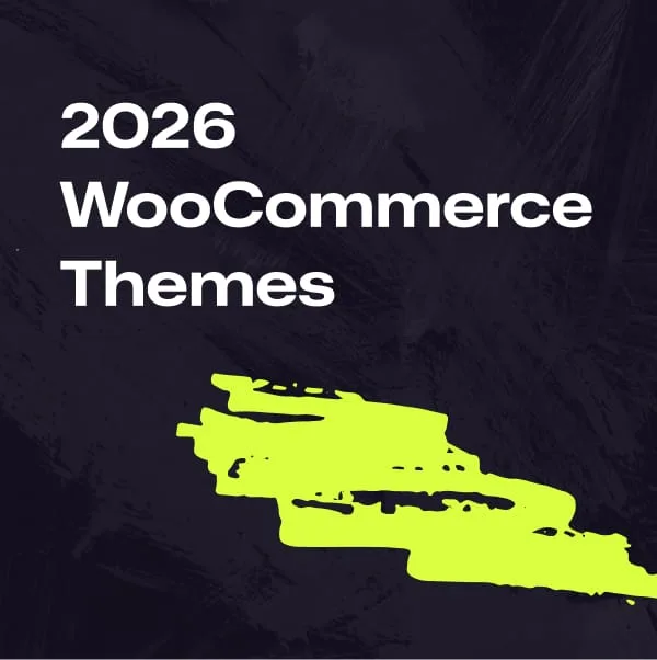 The Best WooCommerce Block Themes for 2026